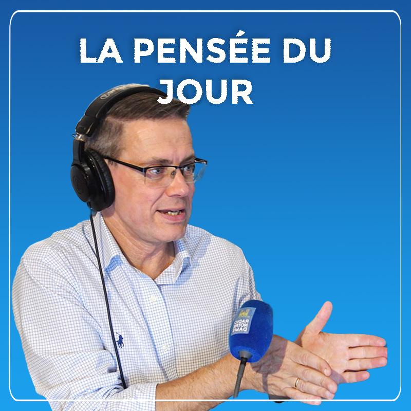 La pensée du jour